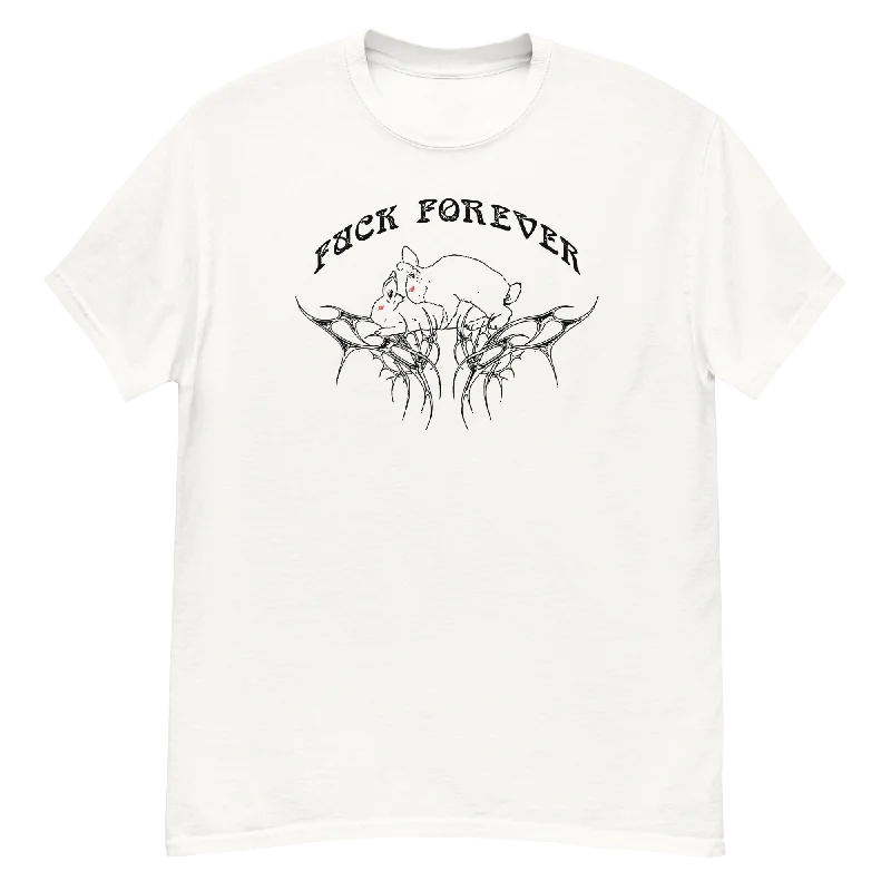 FUCK FOREVER UNISEX